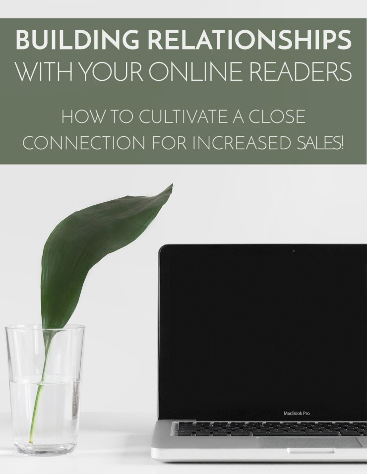 Build Your Online Relationship with your readers