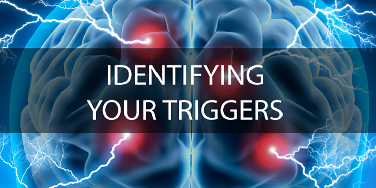 Identifying Your Triggers
