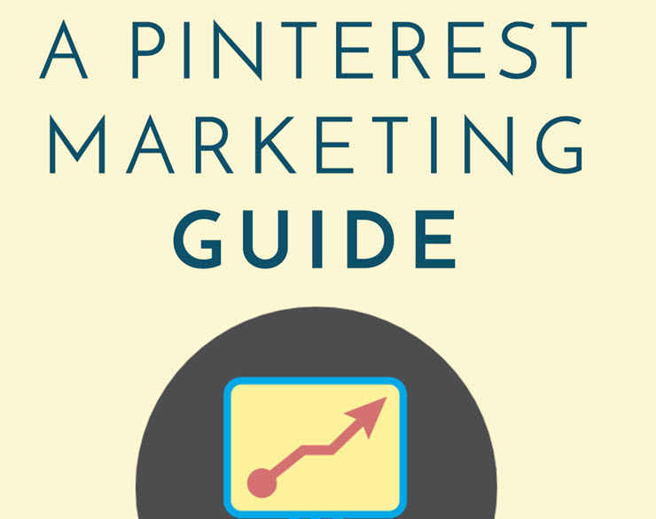 A Pinterest Marketing Guide