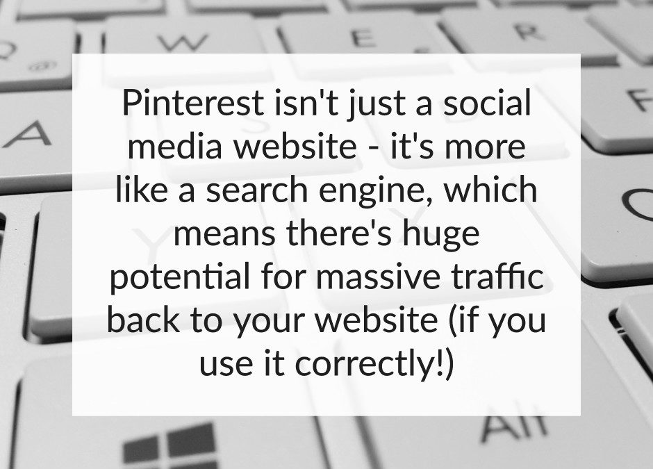 Pinterest isn't just a social media website-it's more like a search engine