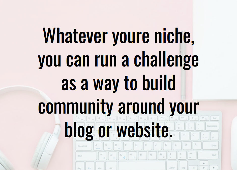 How to Grow a Community Around Your Blog